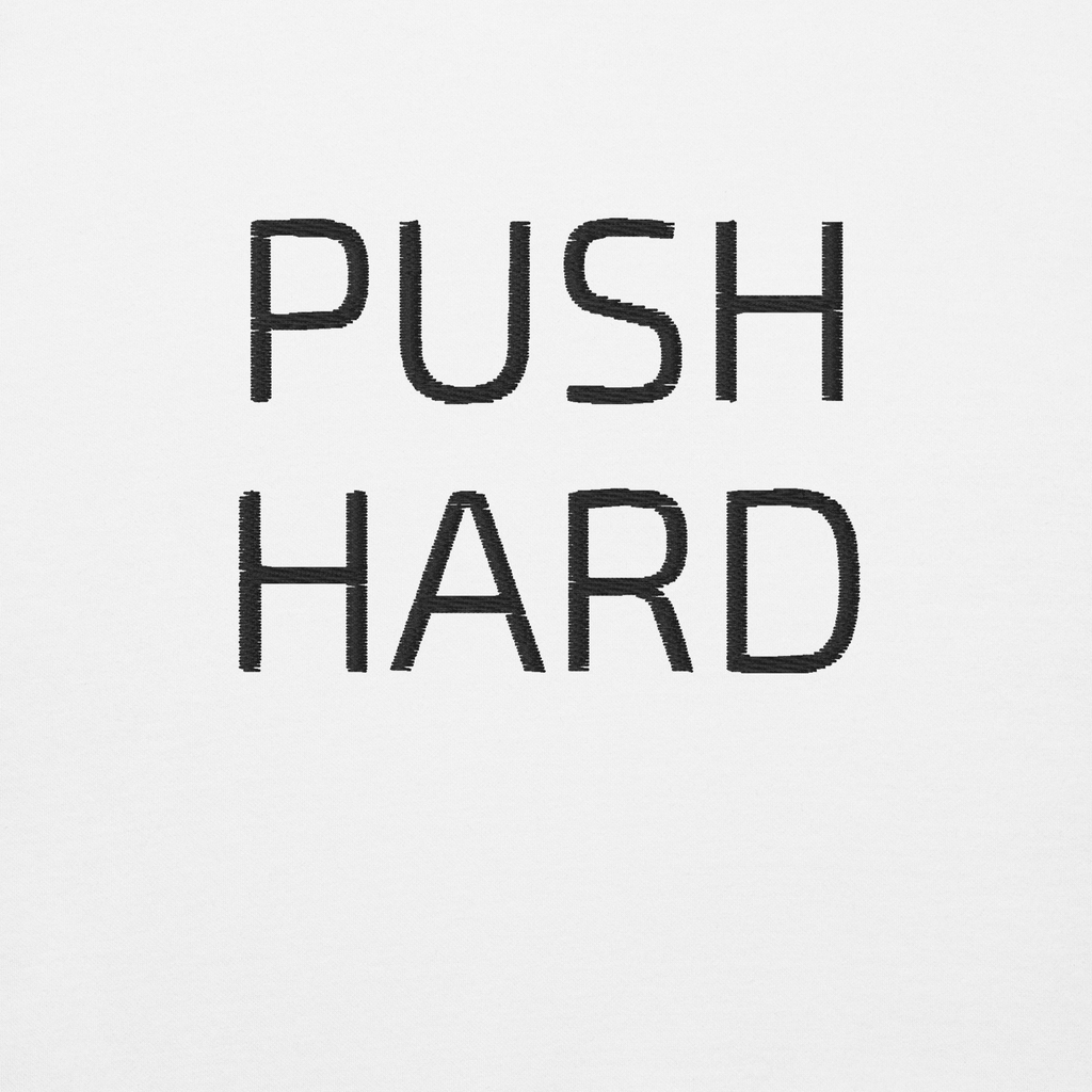 P1 PUSH HARD Unisex White Hoodie