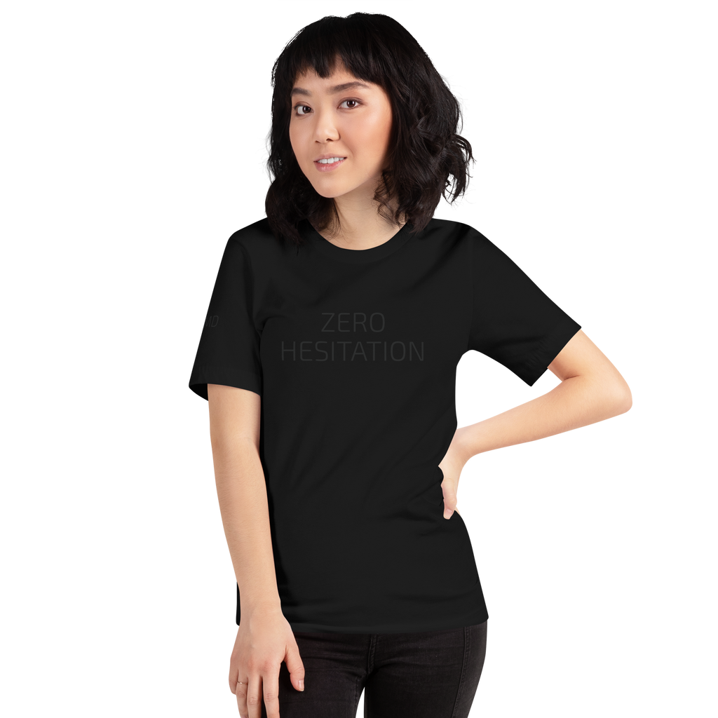 0000 ZERO HESITATION Unisex Black T Shirt
